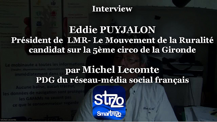 Interview de Eddie PUYJALON, président de LMR "Le Mouvement de la Ruralité" et également candidat LMR aux Législatives sur la 11ème circonscription de la Gironde